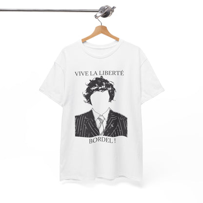 T-Shirt 100% Cotton - Vive la liberté Bordel !