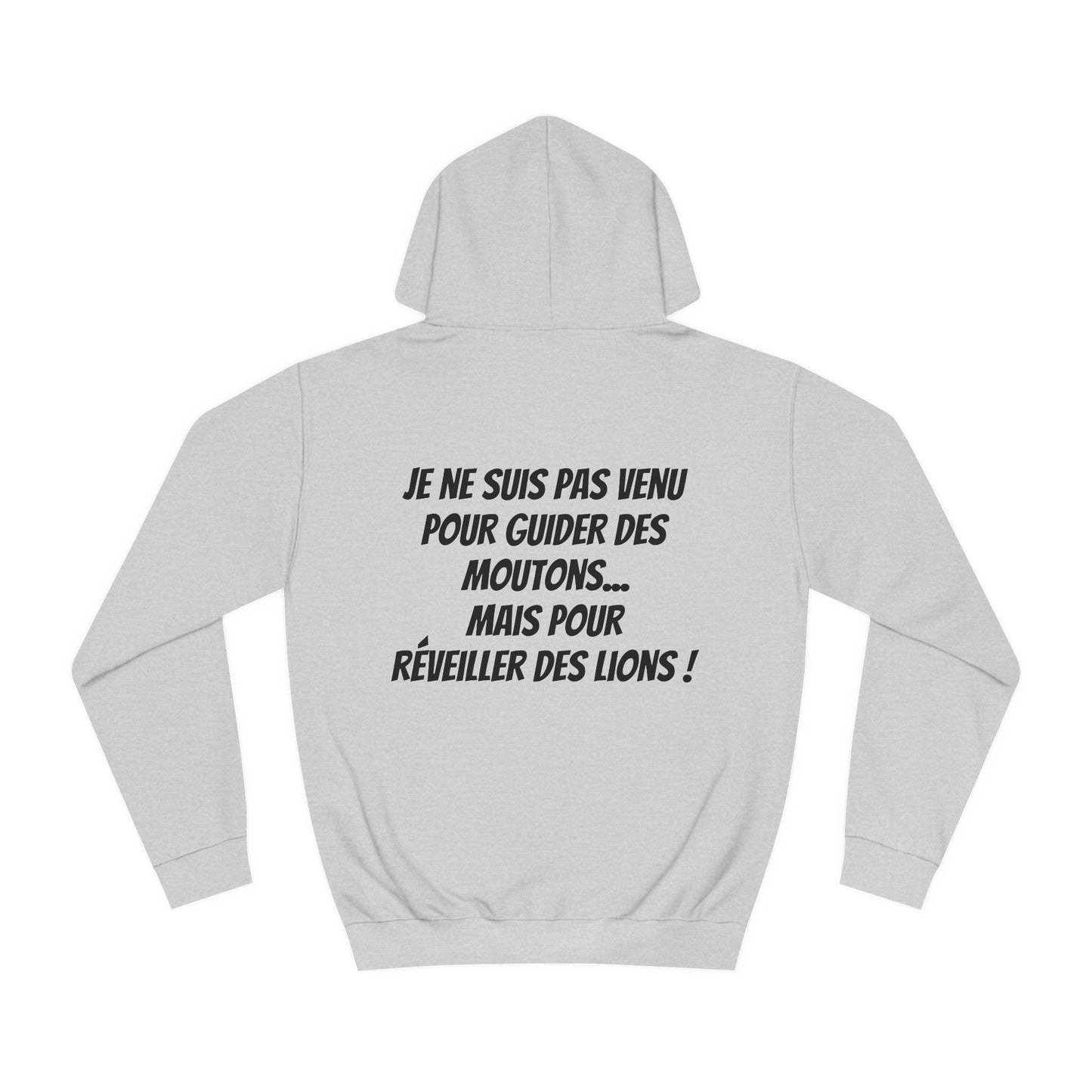 Hoodie "Réveiller des lions !"