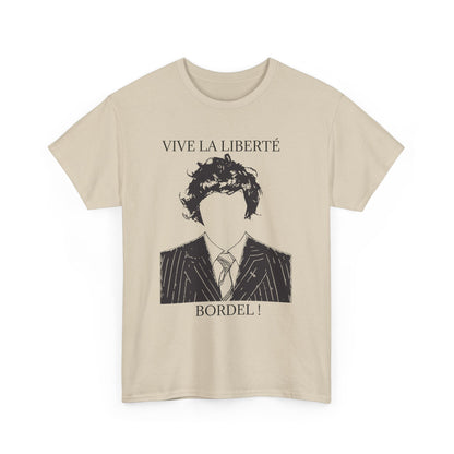 T-Shirt 100% Cotton - Vive la liberté Bordel !