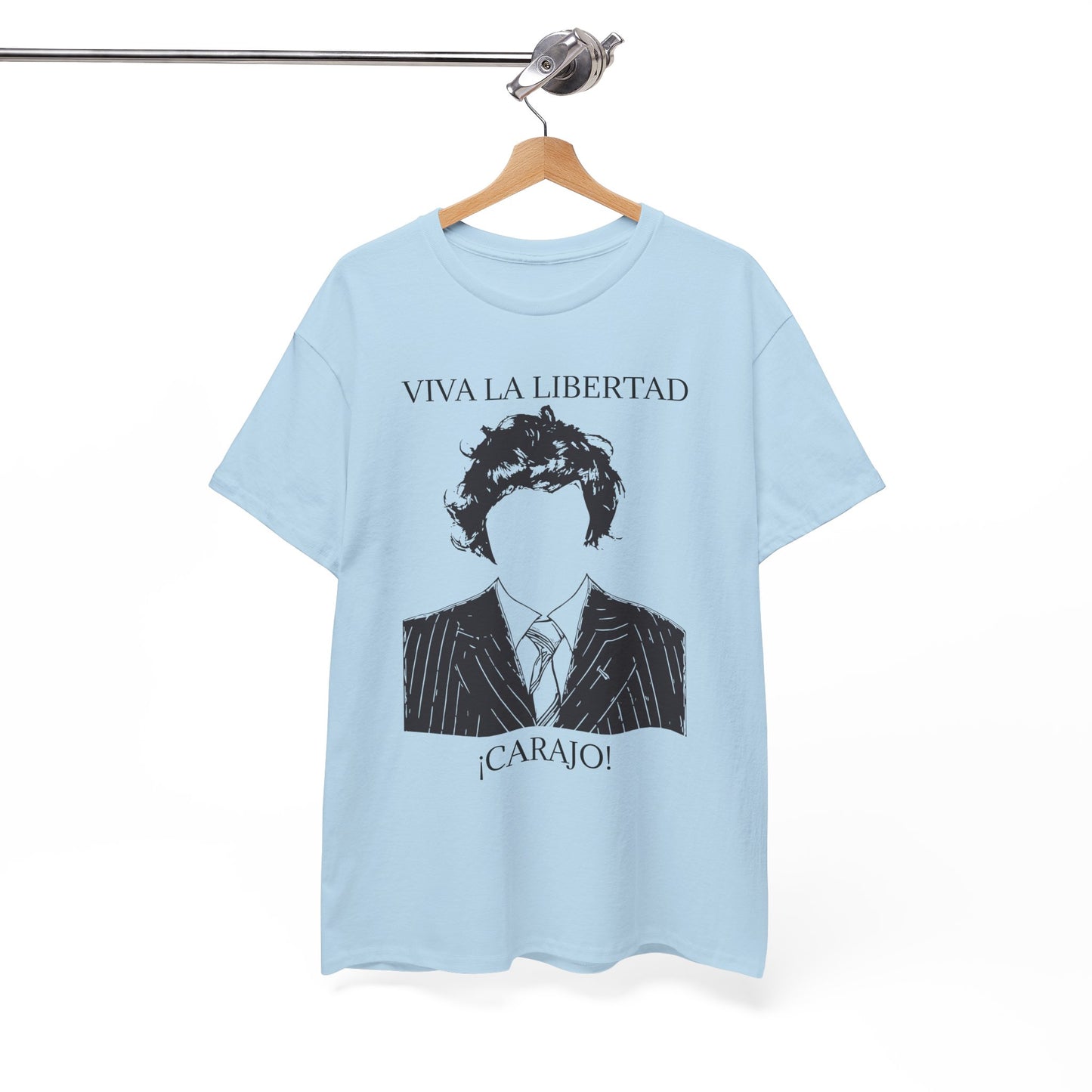 T-Shirt 100% Cotton - Viva La Libertad Carajo!